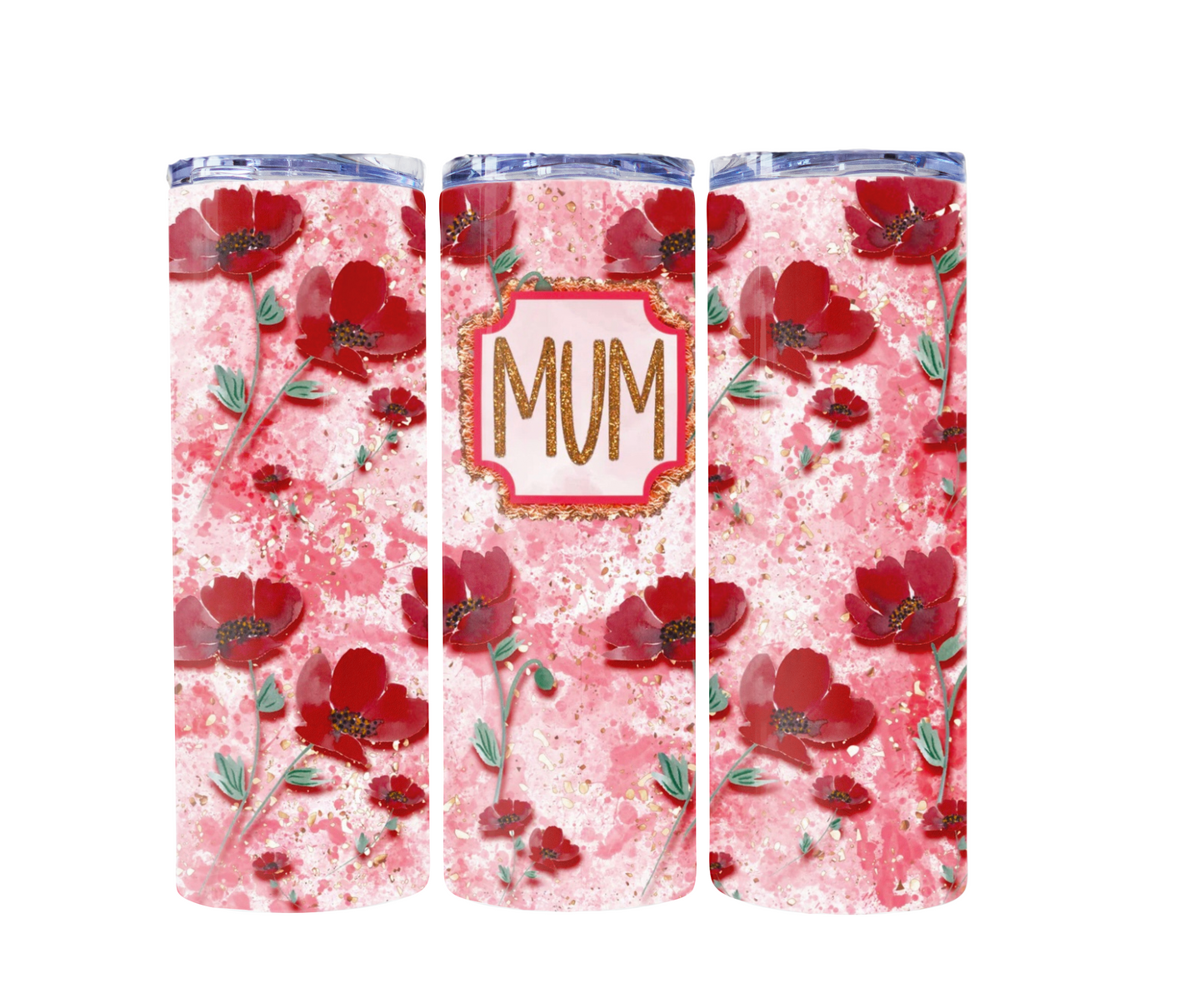 Mum Poppy 20oz Stainless Steel Skinny Tumbler - No Straw Included