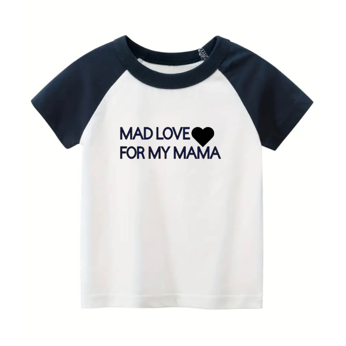 Mad Love For My Mama Shirt