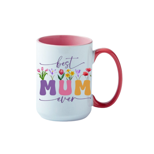 Best Mum Ever - 150z Ceramic Mug