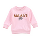 Mama's Girl Sweatshirt