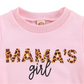 Mama's Girl Sweatshirt