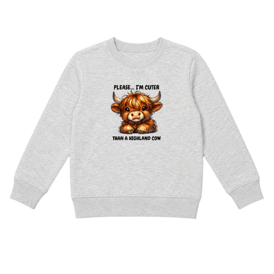 Please I'm Cuter Than A Highland Cow Sweatshirt