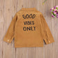 Tan “Good Vibes Only” Jacket
