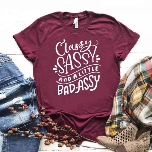 Classy Sassy Bad-Assy T-Shirt