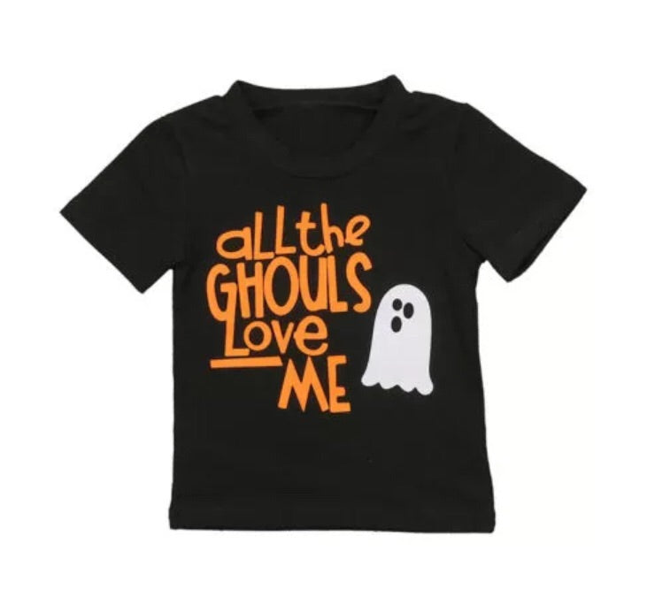 “All The Ghouls Love Me” Shirt